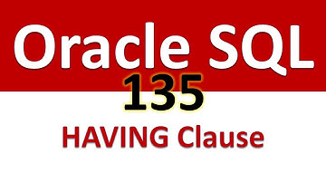 SQL for Beginners   135    FILTERING AGGREGATE FUNCTIONS   HAVING CLAUSE