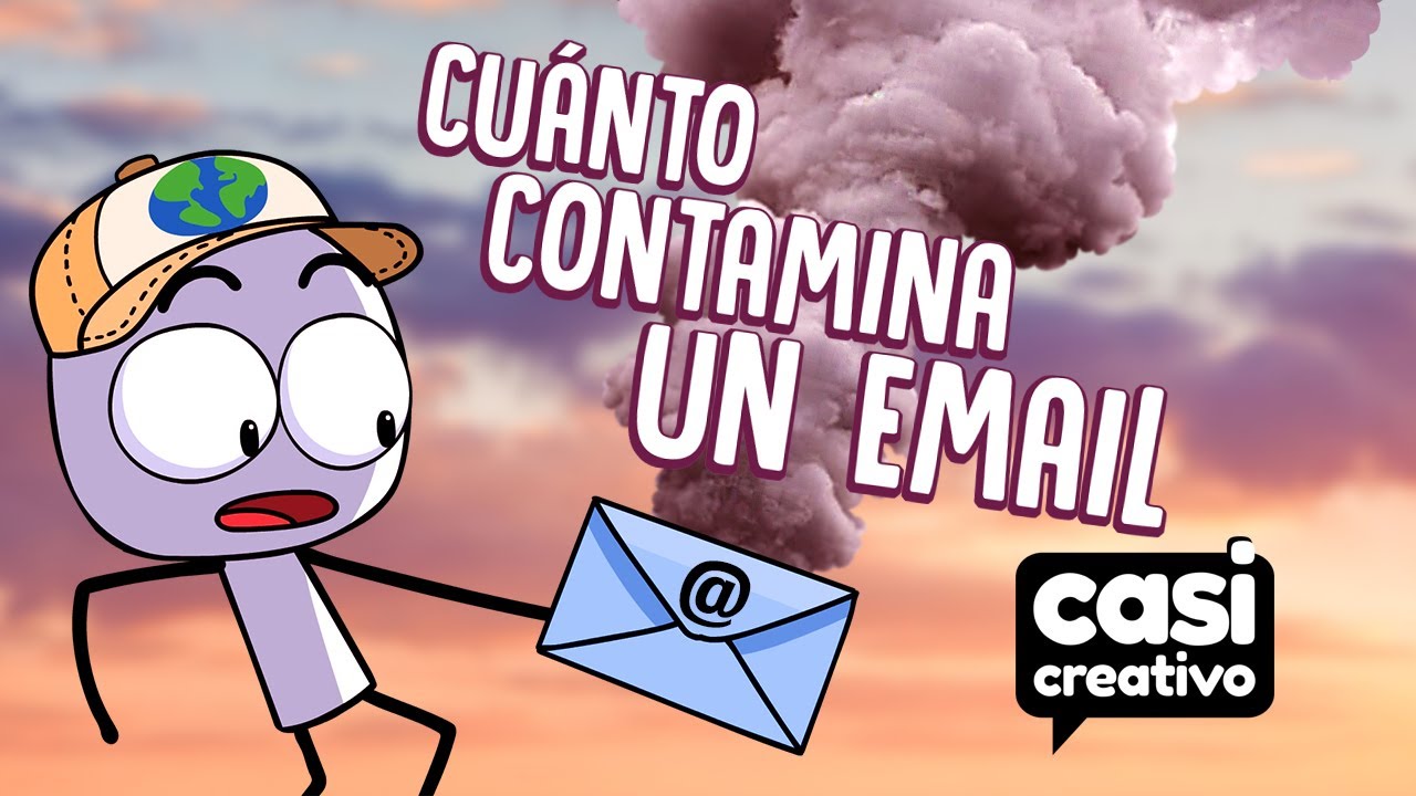 Cuánto contamina un email | Casi Creativo
