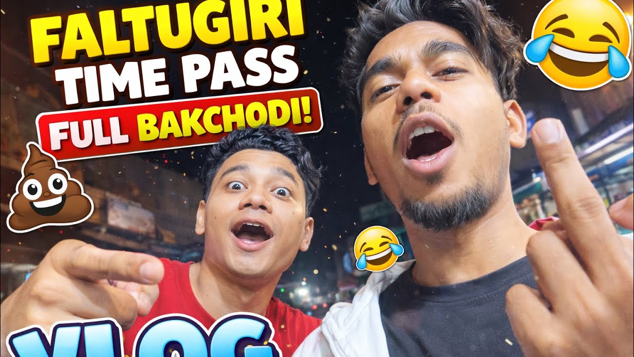 Faltugiri Time Pass 😂 | killatbazi tod di aj to😅|| vlog by Ashish Arora 