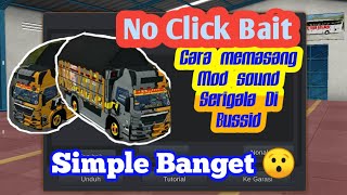 Viral!!Tutorial Cara Pemasangan Obb Sound Knalpot Serigala di Bussid