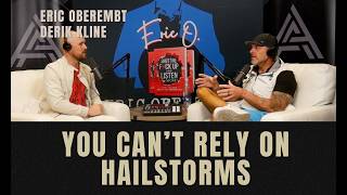 You Can’t Rely on Hailstorms