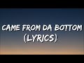 Big WalkDog - Came From Da Bottom (Lyrics)