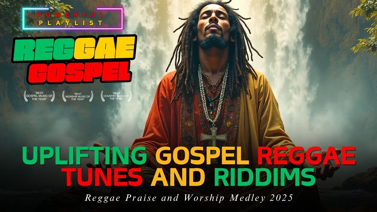 Reggae Praise and Worship Medley 2025 | Uplifting Gospel Reggae Tunes ...