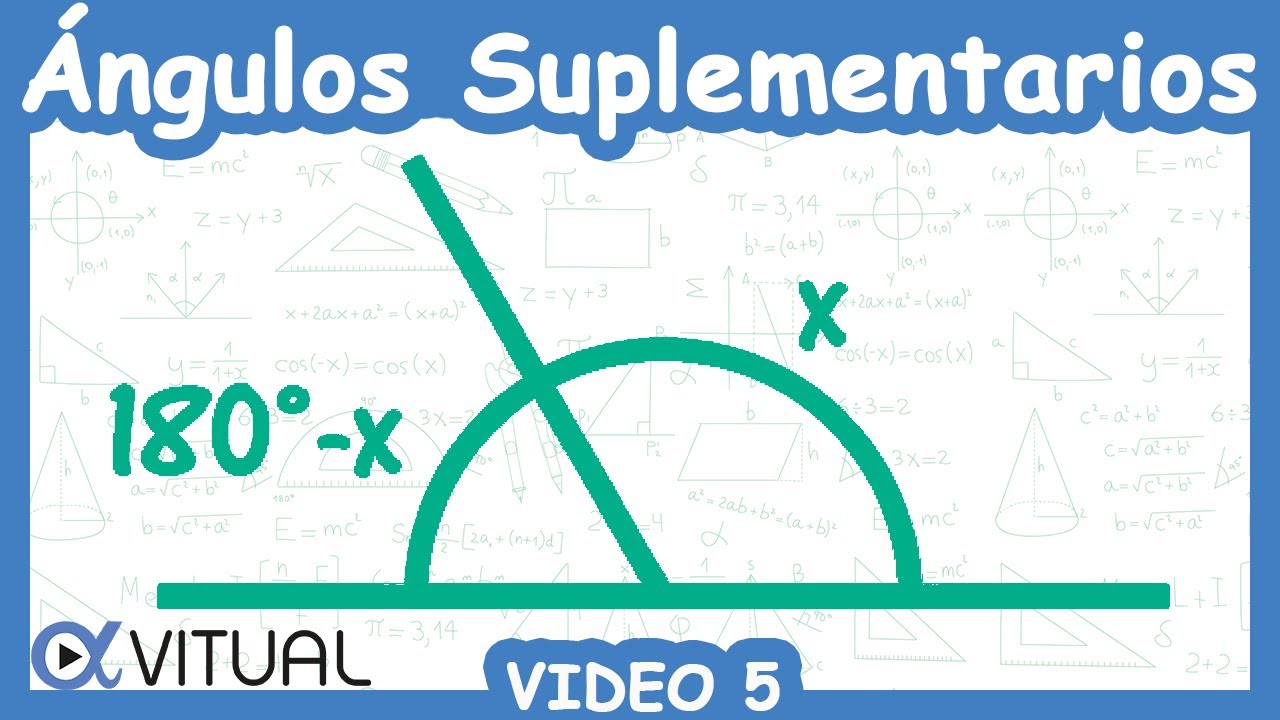 ⭐ Determinar el Ángulo que es Igual al Doble de su Suplemento | Video 5