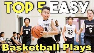 Top 5 Easiest Offensive Basketball Plays