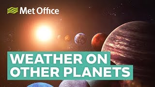 Weather on other planets
