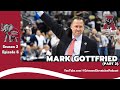 Mentorship, Memories, and March Madness with Mark Gottfried