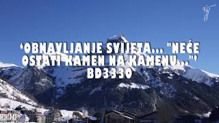 (Matej 24:1-3) Bertha Dudde br: 3330 Obnavljanje svijeta... Neće ostati kamen na kamenu...