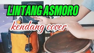 Download lagu LINTANG ASMORO KENDANG COVER Plus vocal