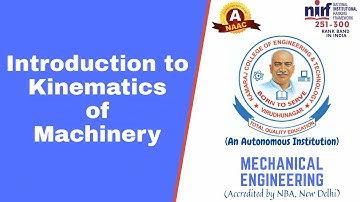 Introduction to Kinematics of Machinery