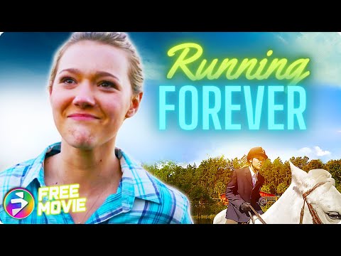 RUNNING FOREVER | Drama, Faith, Family | Jaimie Steck | Free Movie