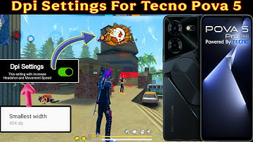 Dpi Settings For Tecno Pova 5 | Headshot dpi settings for tecno pova 5