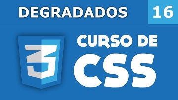 16. Tutorial CSS: Degradados