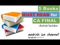 CA Final - 5 books MUST READ! | Must Watch!