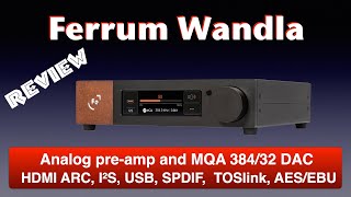 Ferrum Wandla MQA DAC and analog pre amp