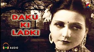 Dil Kabhi Kahin Na Diya Na Liya / Daku Ki Ladki 1933