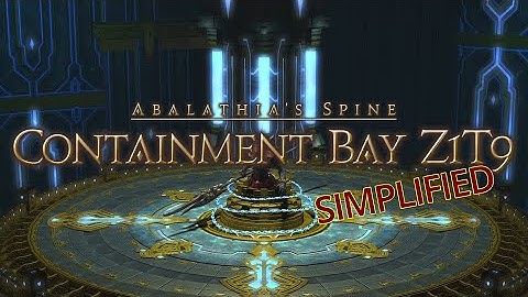 FFXIV Simplified - Containment Bay Z1T9 [Zurvan]