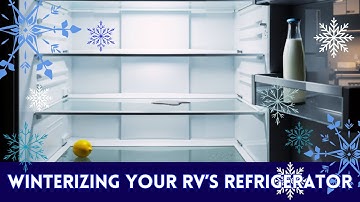 How to Winterize Your RV Refrigerator | Step-by-Step RV Fridge Winterizing Guide