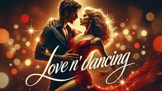 Love N' Dancing