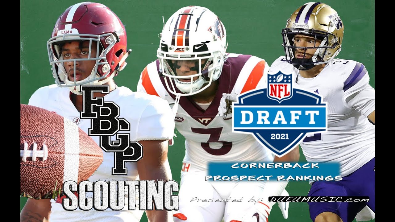 FBGP Scouting's 2021 NFL Draft Prospect Rankings Cornerbacks YouTube