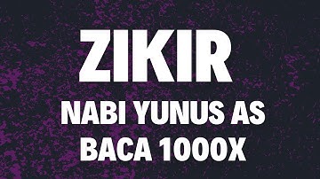 Doa Nabi Yunus - Mohon Keluar Dari Kesusahan (1000X ulang)