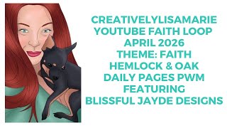 #youtubecollabloopgroup Hemlock & Oak Daily Pages Bible Scripture Faith PWM @blissfuljaydedesigns
