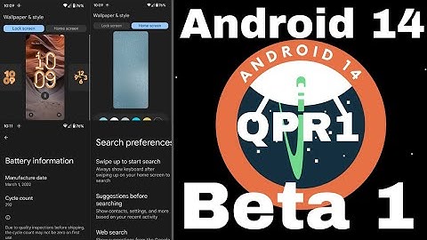 Android 14 QPR1 Beta 1 Features for Pixel Phones