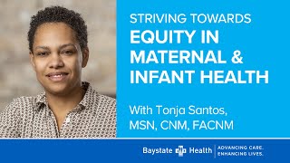"Striving Towards Equity in Maternal and Infant Health" (6/28/23)