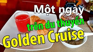 Một ngày trên du thuyền Golden cruise, Halong bay I dzung viet vlog