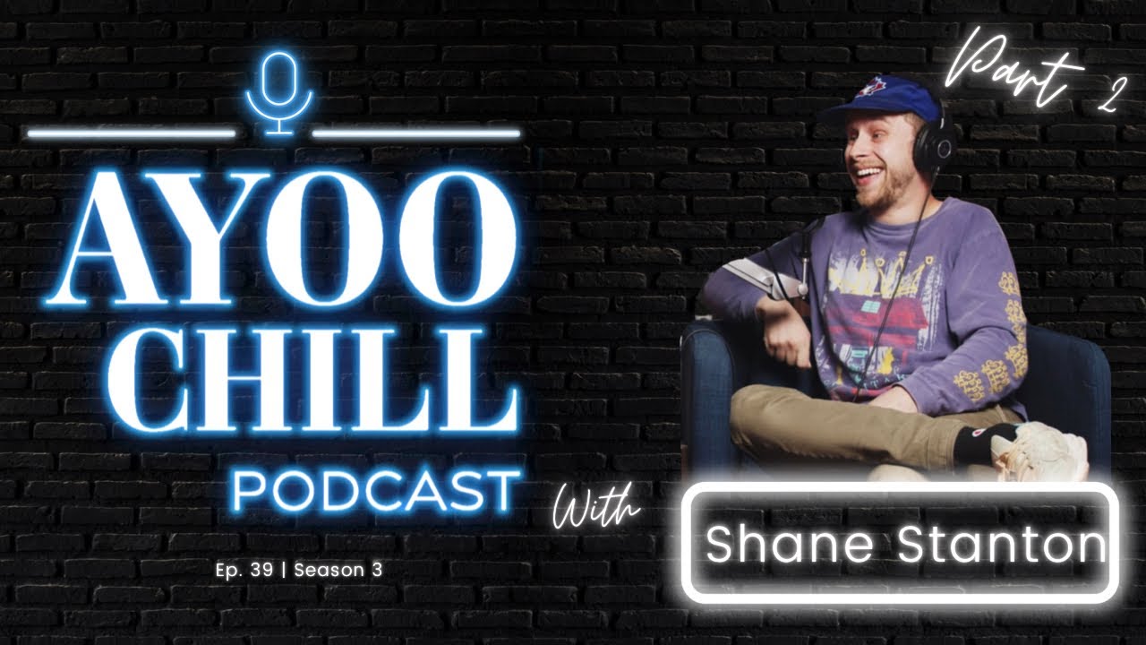 S3|E38 “Shane Stanton” Pt.2