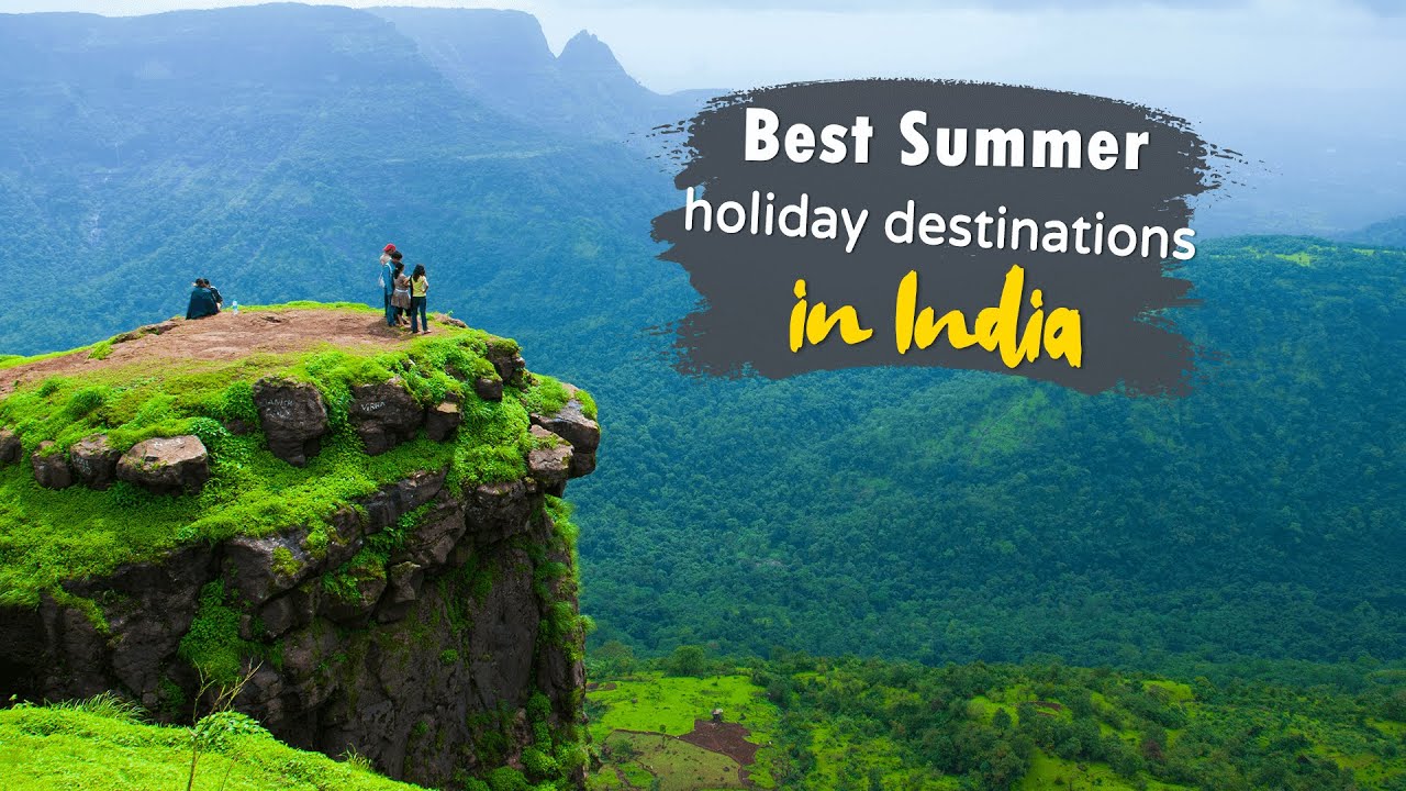 summer holiday tourist places in india