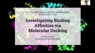 YHSA(Asia) 2024 Science Talk - Investigating Binding Affinities via Molecular Docking