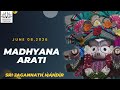 Madhyana Arati 08.06.2026