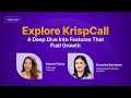 Explore KrispCall: The Features Walkthrough Session for Business Growth