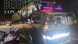 SALAH SATU BUS TERNYAMAN DI JALUR PURWODADI || TRIP BEJEU B71 RUTE CEPU-MERAK 