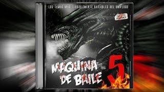 Vignette de la vidéo "Maquina de Baile 5 - DJ Kike (Megamix)"