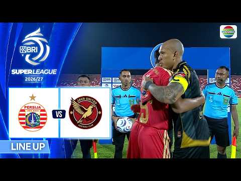Persija Jakarta vs Java United -  Line Up & Kick Off | BRI Super League 2026/27