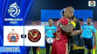 Persija Jakarta VS Java United -  Line Up & Kick Off | BRI Super League 2026/27