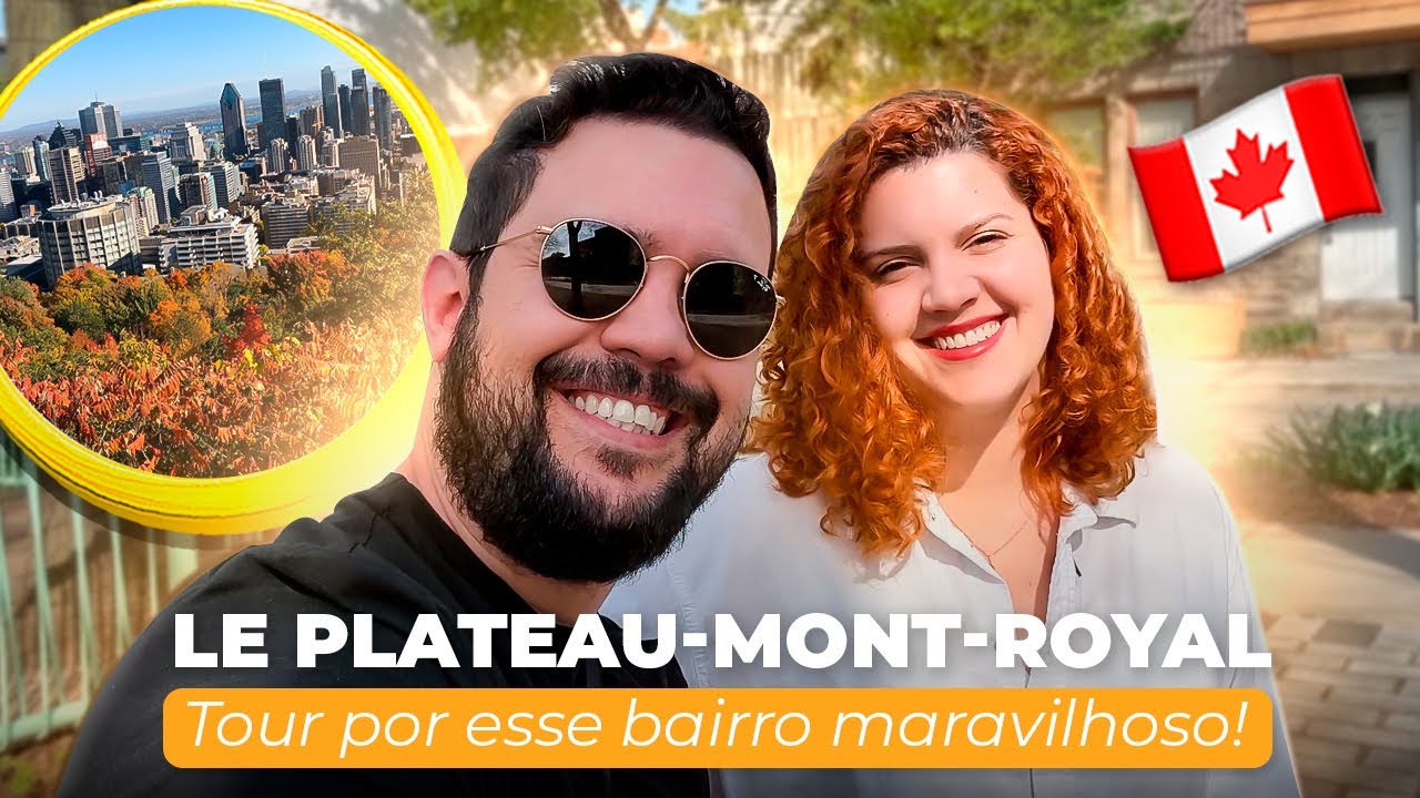 Quanto custa morar no Le Plateau-Mont-Royal? Tour pelo bairro mais queridinho de Montreal!