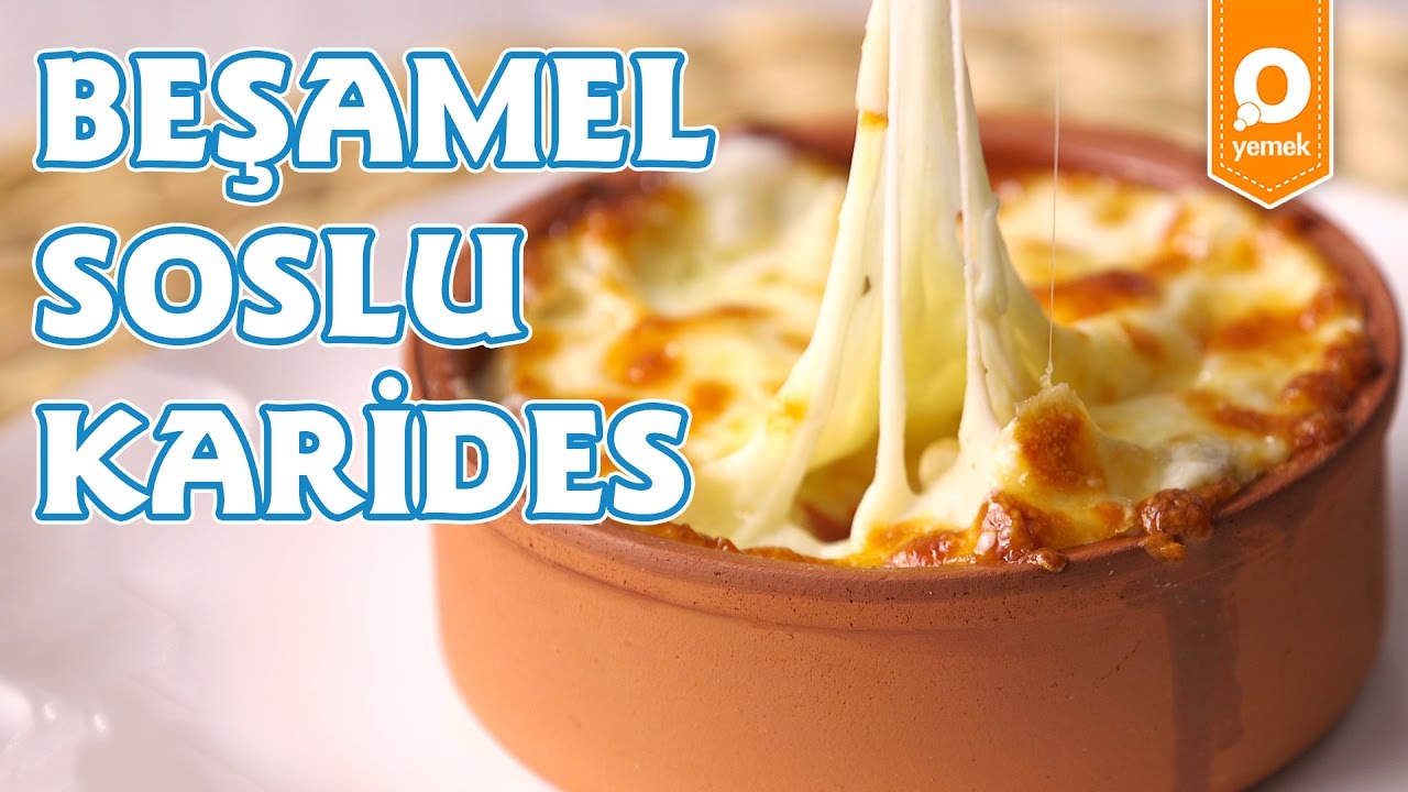 besamel soslu karides tarifi onedio yemek pratik yemek tarifleri youtube