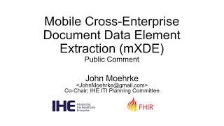 Mobile Cross-Enterprise Document Data Element Extraction (mXDE) Public Comment