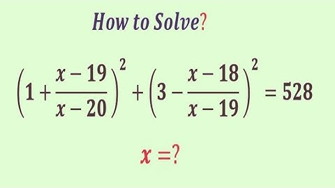 A Mind-Blowing Algebra  Equation | Olympiad  Question | x=?