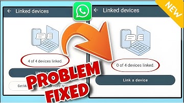 4 devices linked already | 0 of 4 Devices Linked | whatsapp multi device support