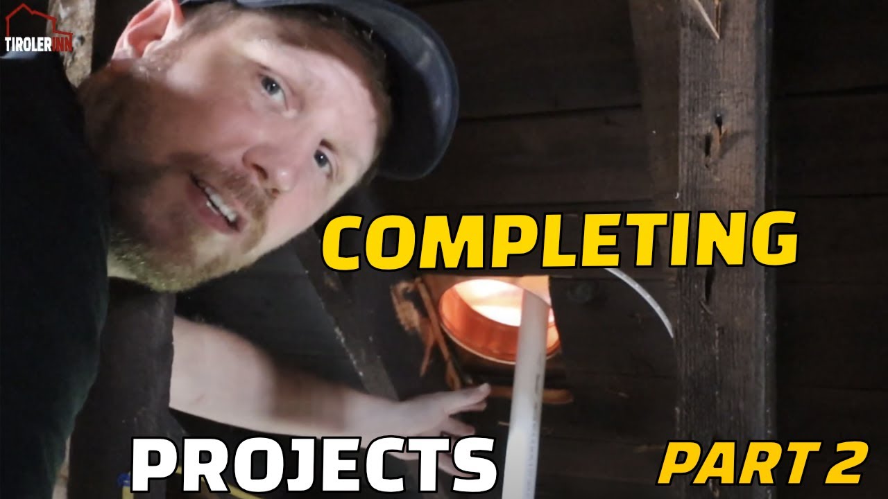 Completing More Upgrade Tasks in our 100 Year Old Home - TirolerInn the Renovation - Part 2