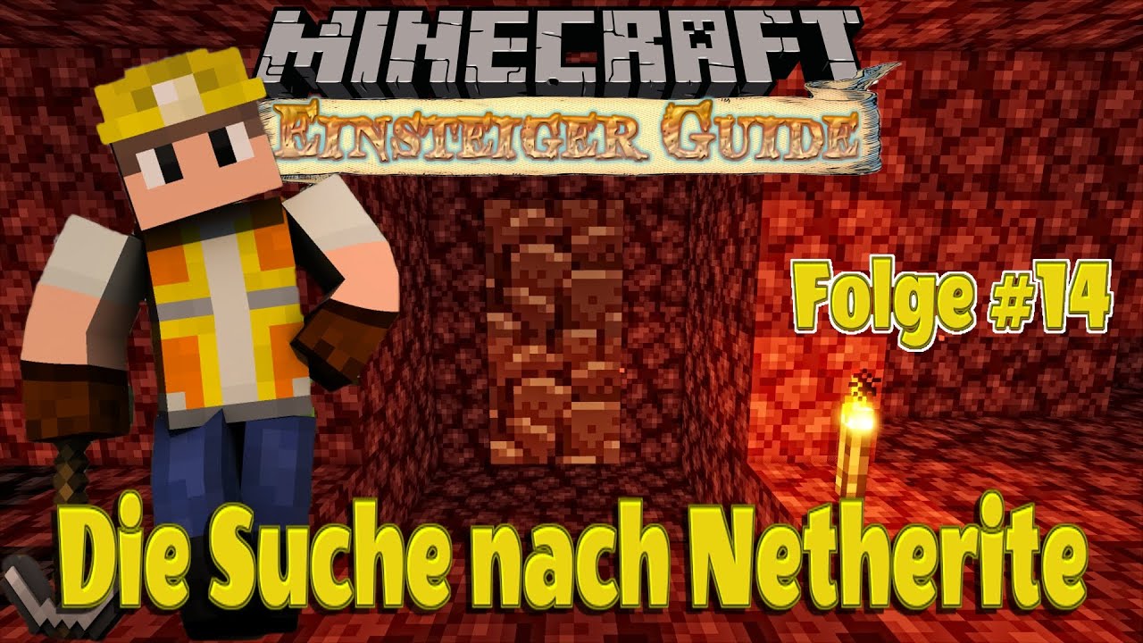 Auf Welcher Höhe Findet Man Netherite Minecraft für Anfänger - Wo findet man Netherite? Folge #14 - YouTube