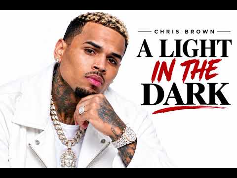 Chris Brown _ A Light In The Dark