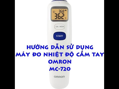 Video Hướng dẫn sử dụng máy đo nhiệt độ cầm tay omron,... - youtube