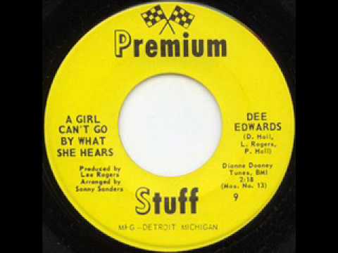 dee edwards - a girl can't go by what she hears