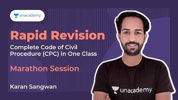 Complete Code of Civil Procedure (CPC) in One Class | Marathon Session | Karan Sangwan | PCSJ