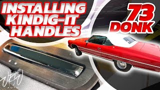 Kindig-it Door Handles 1973 Chevy Caprice Classic Convertible Donk